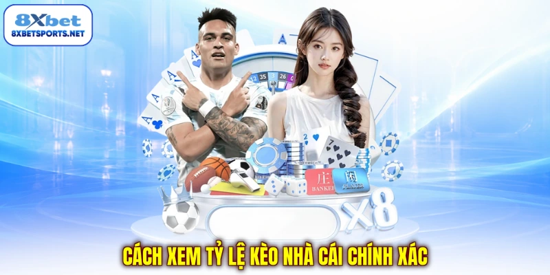 Cách Xem Tỷ Lệ Kèo - Tuyệt Chiêu Làm Chủ Bảng Cược Hiệu Quả Cách xem tỷ lệ kèo nhà cái chính xác